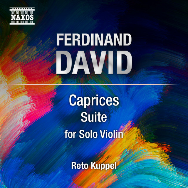 Ferdinand David: Violin Suite, Op. 43 cover art