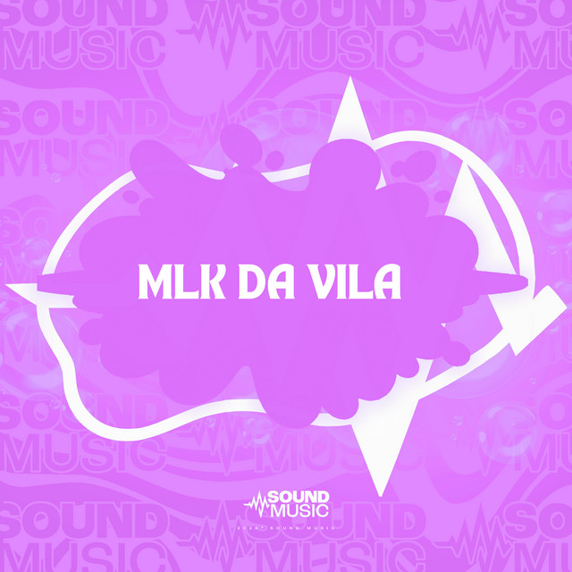 MLK DA VILA