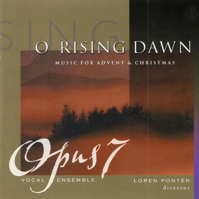 O Rising Dawn: Music for Advent & Christmas cover art