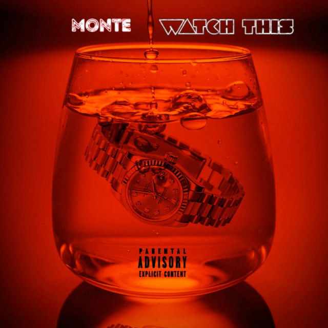 Watch This – Single de OneWay Monte | Spotify