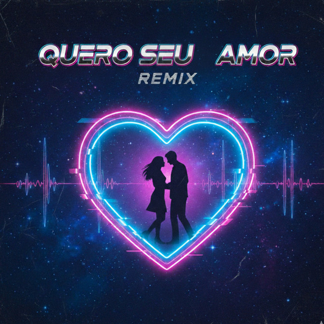 QUERO SEU AMOR - Remix