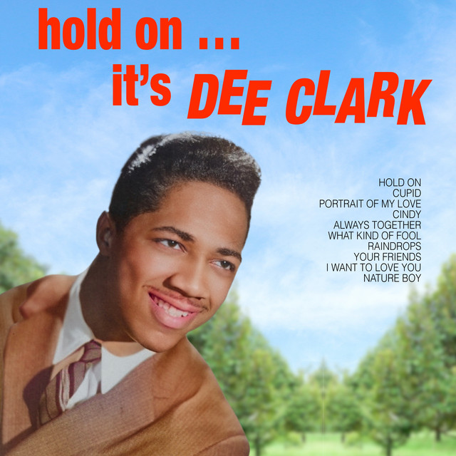 Hold On... It's Dee Clark cover art