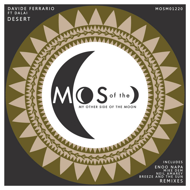 Desert - Breeze and The Sun & Neil Amarey Remix