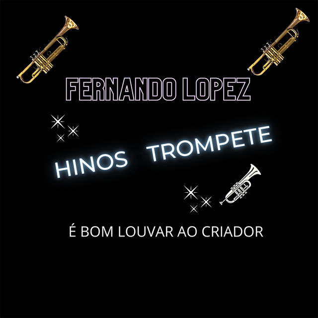 Hinos Trompete: É Bom Louvar Ao Criador cover art