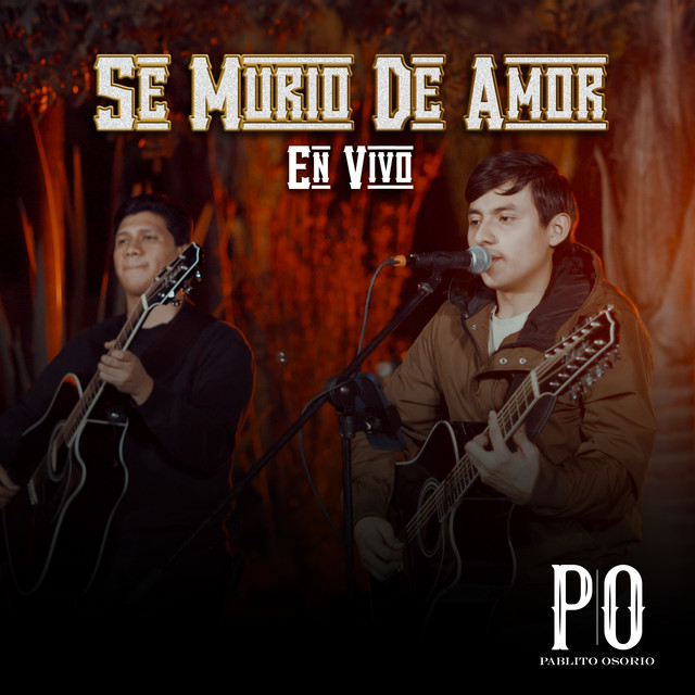 Se Murió De Amor - En Vivo