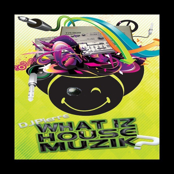 What Iz House Muzik - Original 95