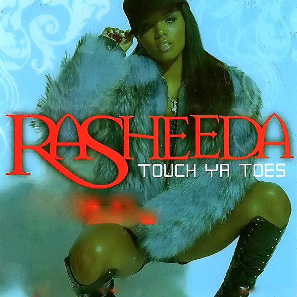 Touch Ya Toes (Dirty)