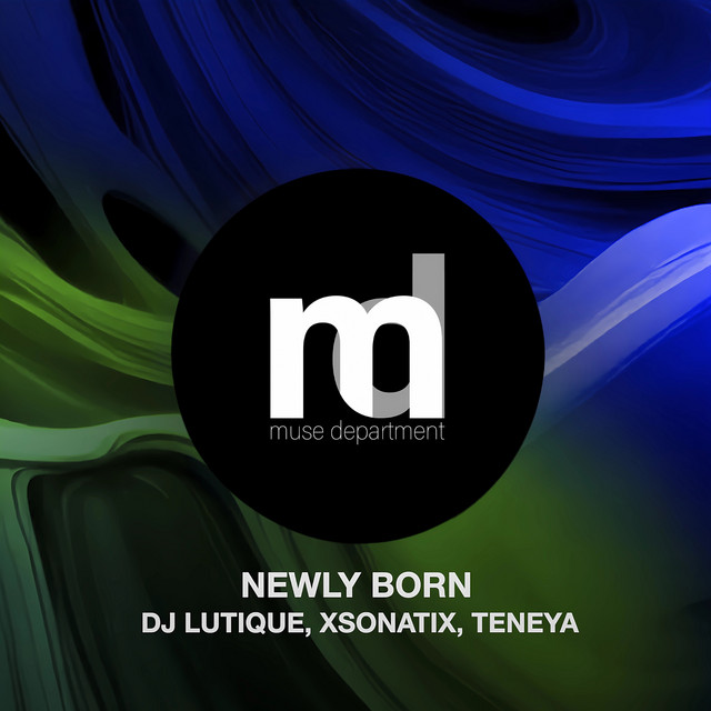 Обкладинка: Newly Born - Radio Edit — DJ Lutique