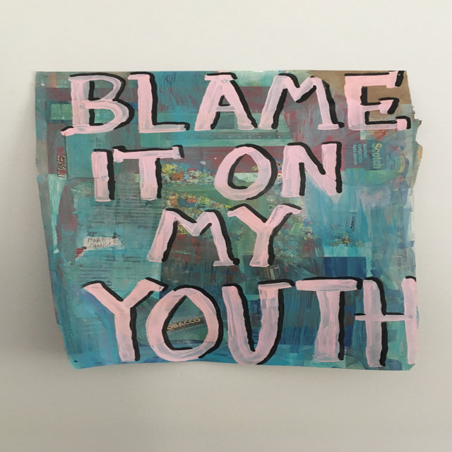 Blame It on My Youth cover art