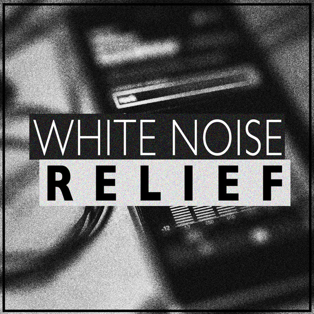 White Noise Relief cover art