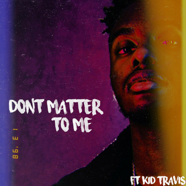Don't Matter to Me cover