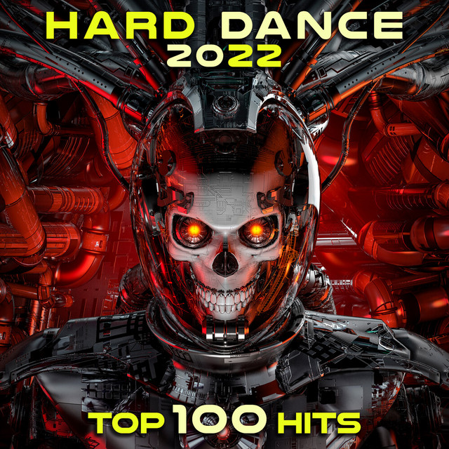Hard Dance 2022 Top 100 Hits cover art