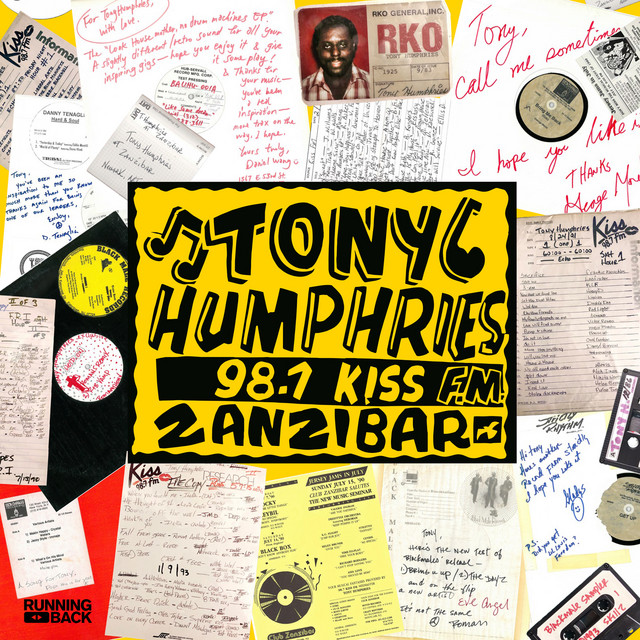 Running Back Mastermix: Tony Humphries - Kiss FM Zanzibar Years (DJ Mix) cover