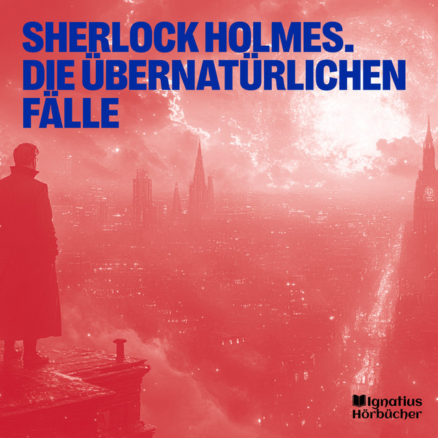 Sherlock Holmes - Die übernatürlichen Fälle cover
