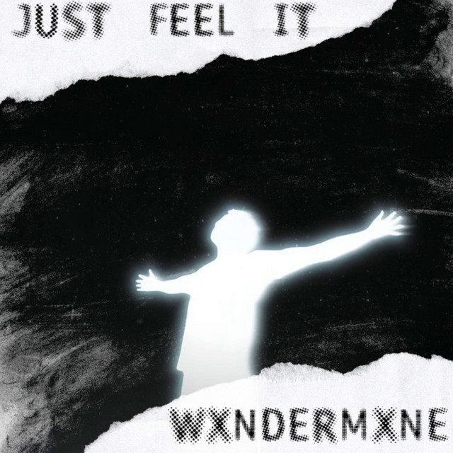 Just feel it