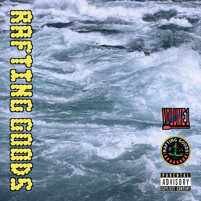 RAFTING GOODS, VOL. 1 cover art