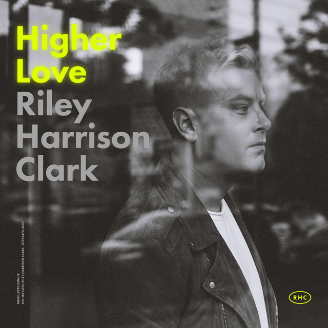 Higher Love cover