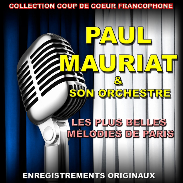 Paul Mauriat et son Orchestre (Les plus belles mélodies de Paris) cover art