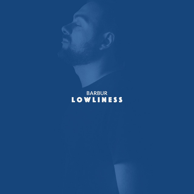 Lowliness - Radio Edit