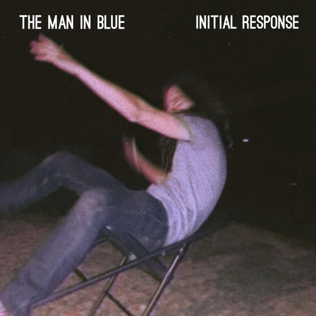 Initial Response by The Man in Blue