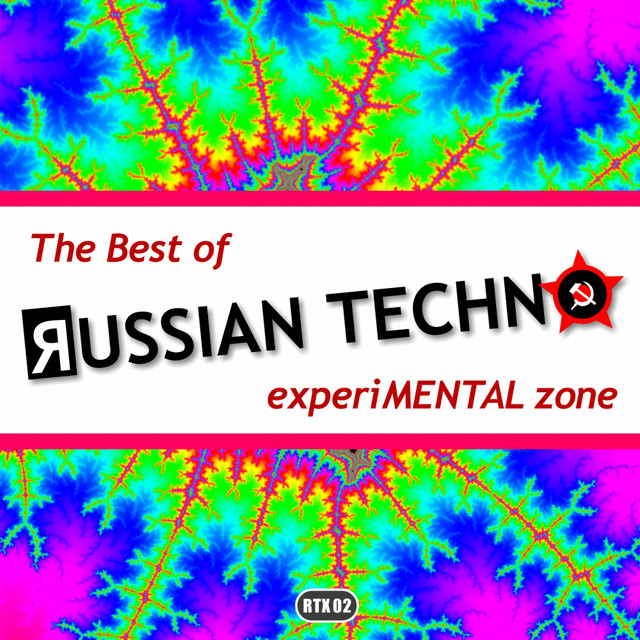The Best Of Russian Techno - Experimental Zone cover