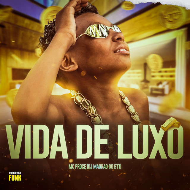 Vida de Luxo