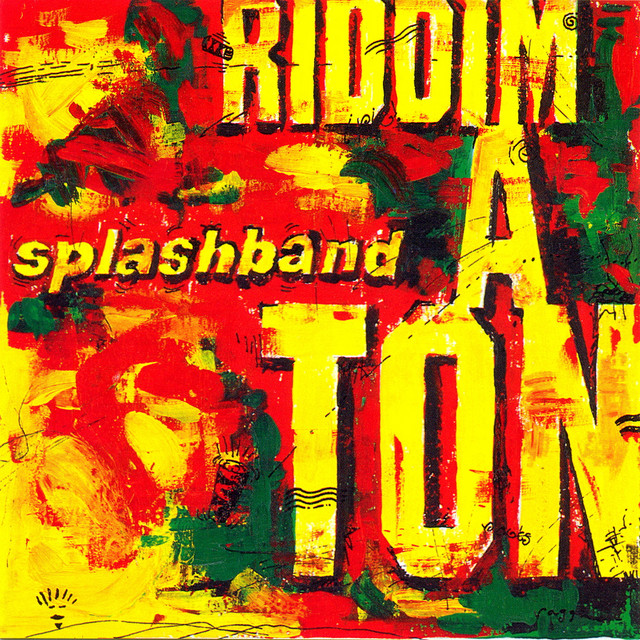 Riddim a Ton - Album by Splashband | Spotify