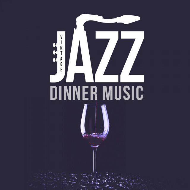 Vintage Jazz Dinner Music cover art