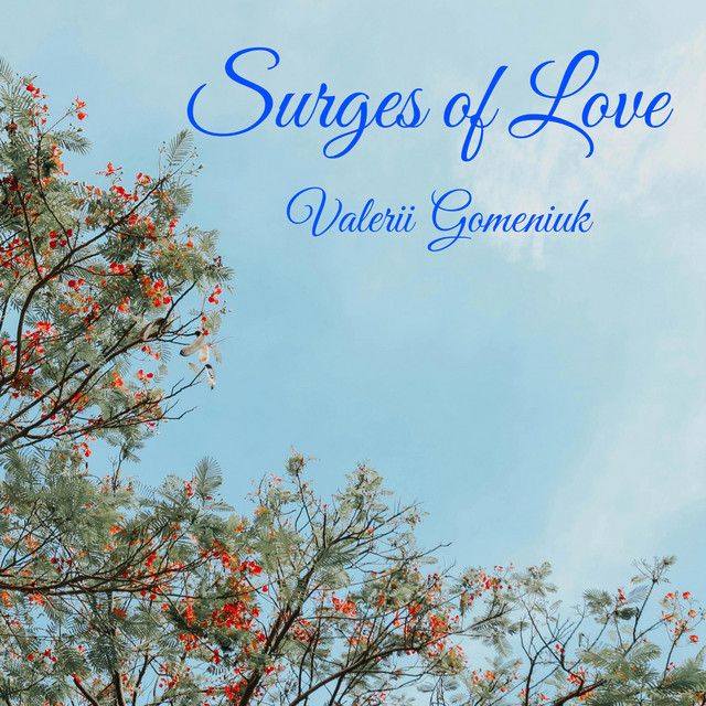 Cover art: Surges of Love — Valerii Gomeniuk
