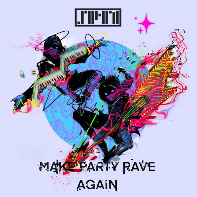 Make Party Rave Again cover art