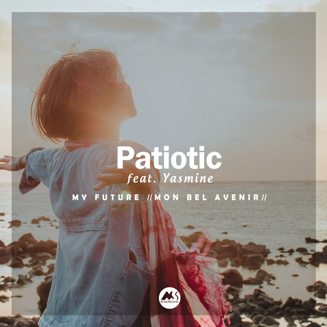 My Future - Mon Bel Avenir - Original Mix
