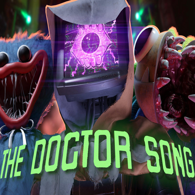 THE DOCTOR (Poppy Playtime Chapter 4 Song)