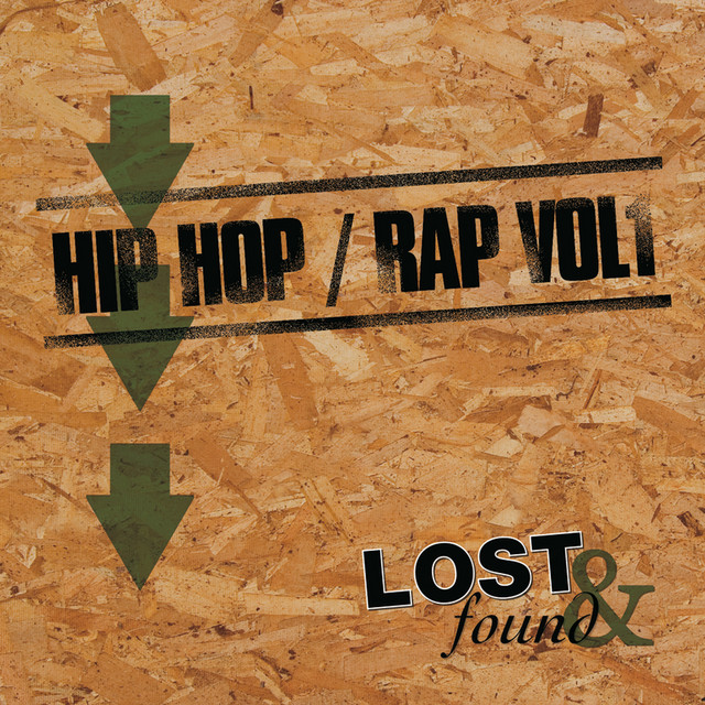 Lost & Found: Hip Hop / Rap (Volume 1) - EP by Various Artists