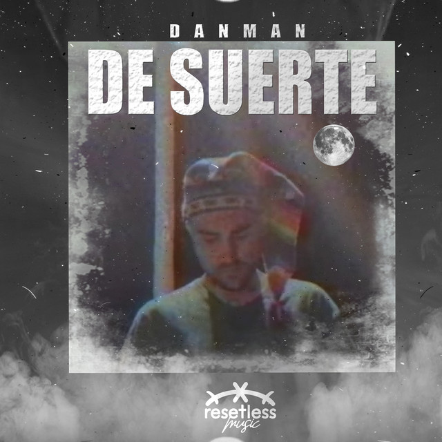 De Suerte - Single by Danman | Spotify