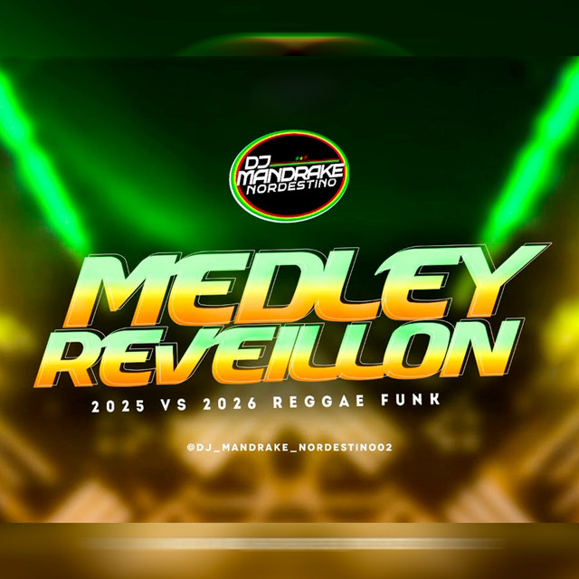 Medley Reveillon 2025 Vs 2026