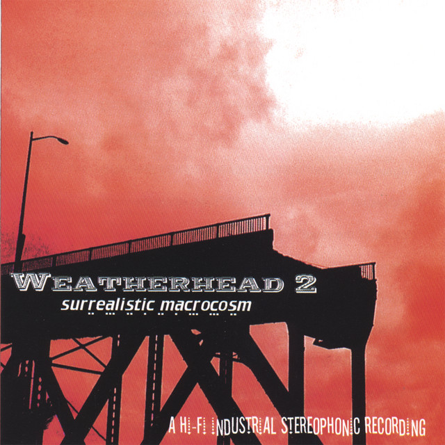 Weatherhead 2 - Surrealistic Macrocosm cover