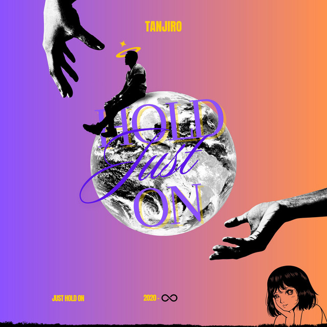 Just Hold On - Single by Tanjiro | Spotify