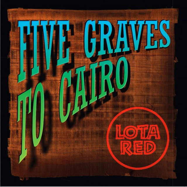 Five Graves To Cairo cover