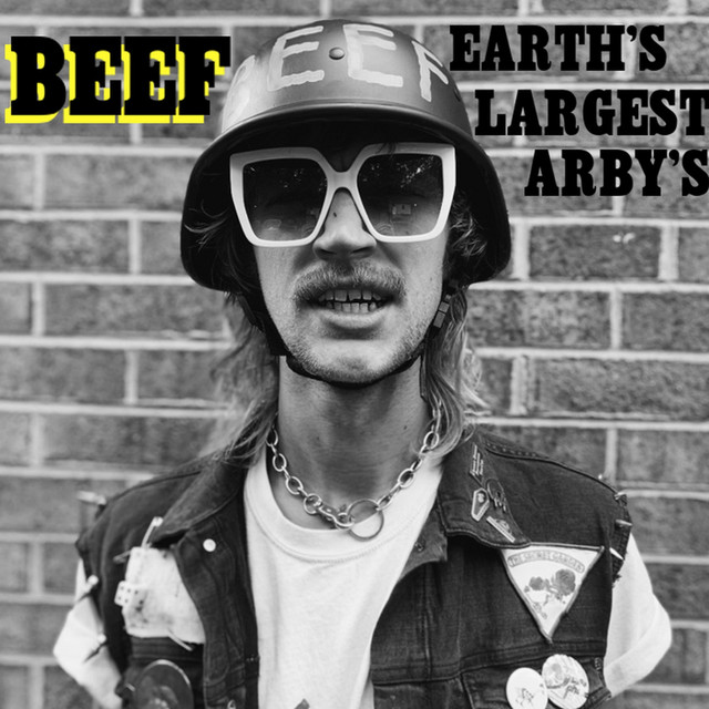 EARTH'S LARGEST ARBY'S cover art