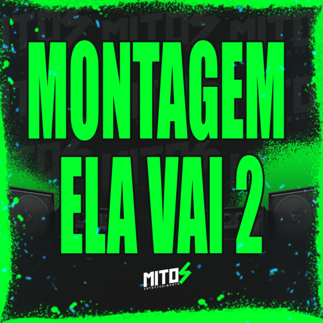 Montagem Ela Vai 2