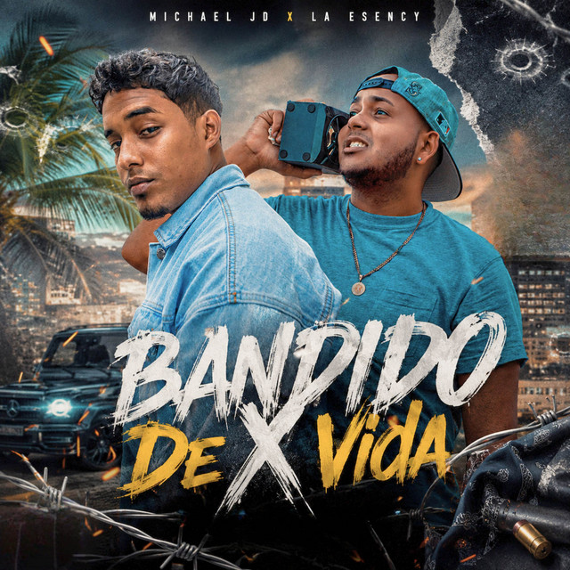Bandido De X Vida