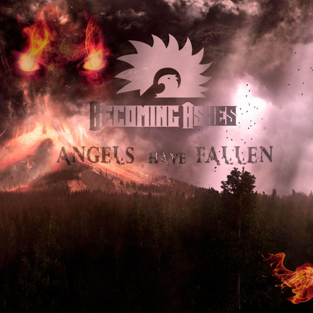 Angels Have Fallen - Single by Becoming Ashes | Spotify