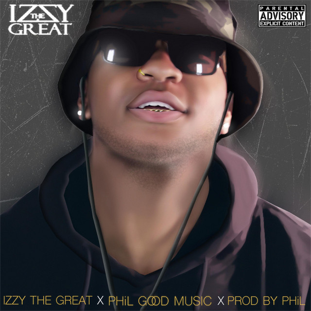 Phil Good Music - Album by Izzy The Great | Spotify