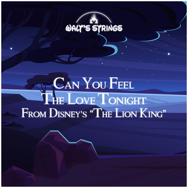 Can You Feel the Love Tonight (From Disney's "The Lion King") - Single ...