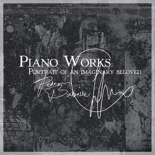 Piano Works: Portrait of an Imaginary Beloved cover