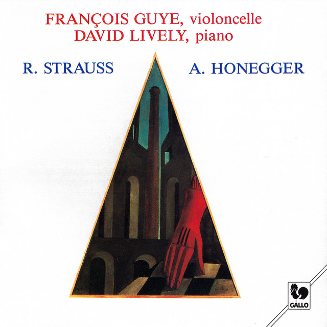 Strauss: Cello Sonata, Op. 6, TrV 115 – Honegger: Sonata for Cello & Piano, H 32 - Sonatina for Cello & Piano, H 42 cover art