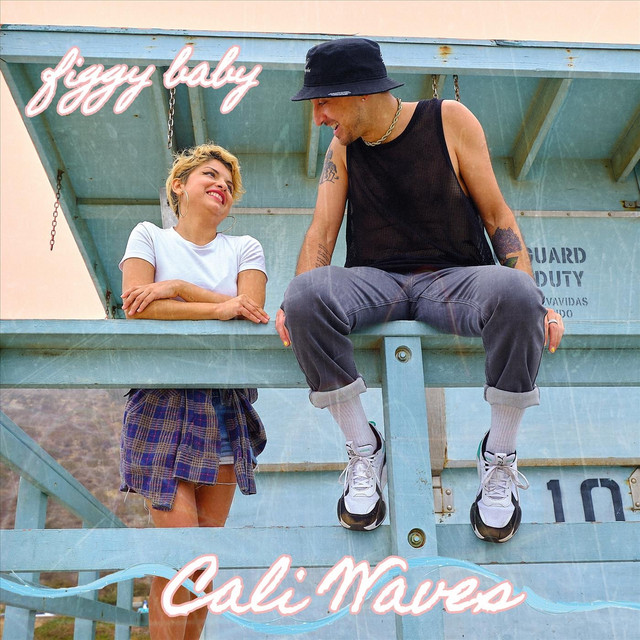 Cali Waves - Single by Figgy Baby | Spotify