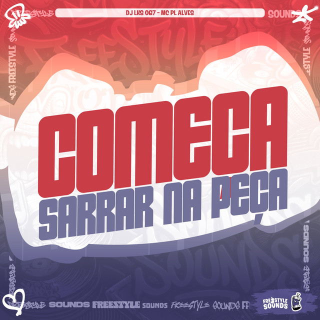 Começa Sarrar Na Peça album image