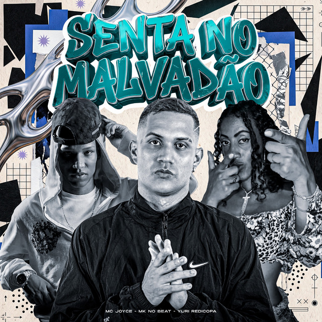 SENTA NO MALVADÃO