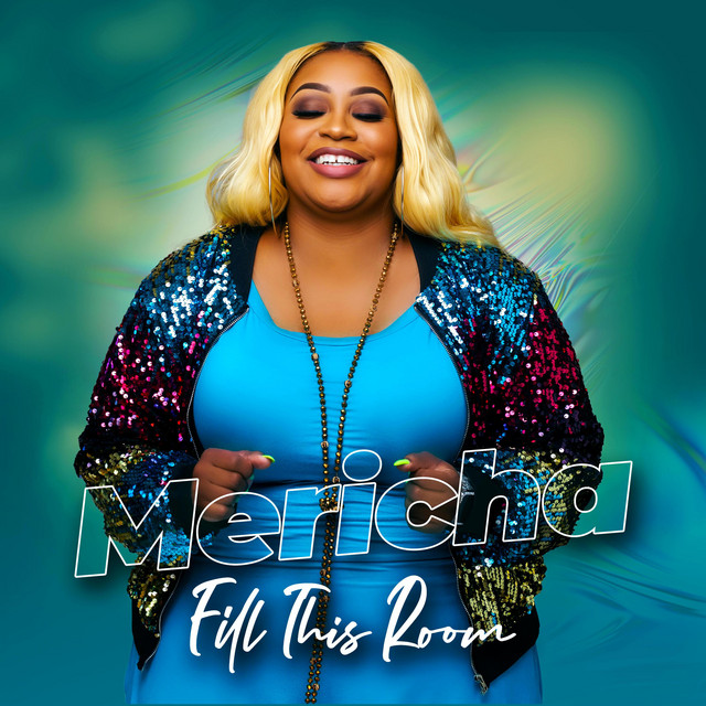 Fill This Room - Single by Mericha | Spotify